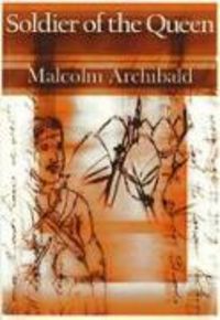 Produktbild: Archibald, M: Soldier of the Queen