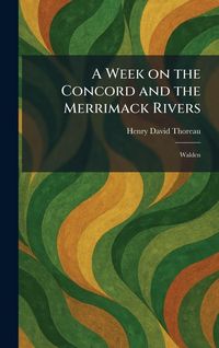 Produktbild: A Week on the Concord and the Merrimack Rivers