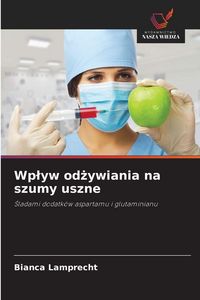 Produktbild: Wp&iquest;yw od&iquest;ywiania na szumy uszne