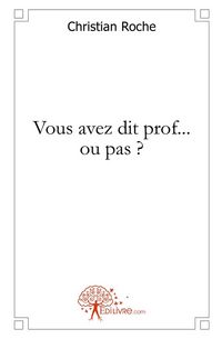 Produktbild: Vous avez dit prof ... ou pas ?