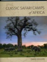 Produktbild: Classic Safari Camps of Africa