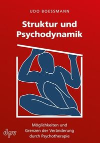 Bild vom Artikel Struktur und Psychodynamik vom Autor Udo Boessmann