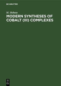 Produktbild: Modern Syntheses of Cobalt (III) Complexes