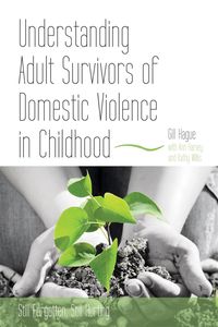 Produktbild: Understanding Adult Survivors of Domestic Violence in Childhood