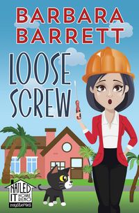Produktbild: Loose Screw (Nailed It Home Reno Mysteries, #2)