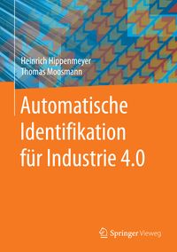 Produktbild: Automatische Identifikation f&uuml;r Industrie 4.0