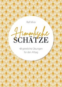Produktbild: Himmlische Sch&auml;tze