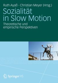 Produktbild: Sozialit&auml;t in Slow Motion