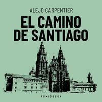 Bild vom Artikel El camino de Santiago vom Autor Alejo Carpentier