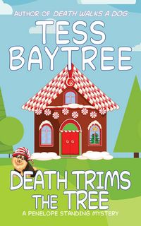 Produktbild: Death Trims the Tree (The Penelope Standing Mysteries)