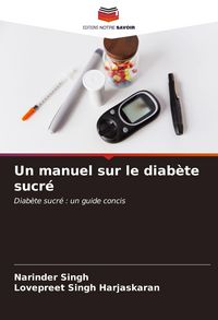 Produktbild: Un manuel sur le diab&egrave;te sucr&eacute;