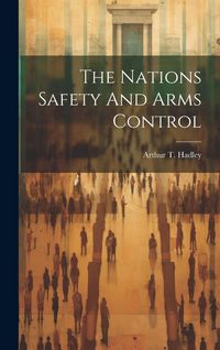 Produktbild: The Nations Safety And Arms Control