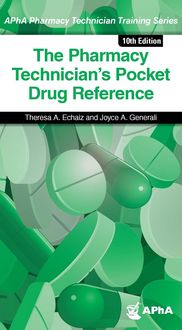 Produktbild: The Pharmacy Technician's Pocket Drug Reference, 10e
