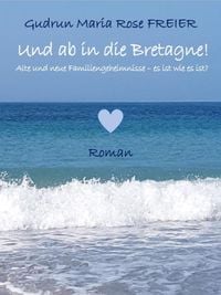 Produktbild: Und ab in die Bretagne!