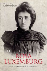 Produktbild: The Letters of Rosa Luxemburg