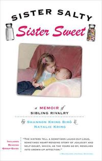 Produktbild: Sister Salty, Sister Sweet: A Memoir of Sibling Rivalry
