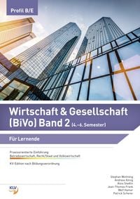 Produktbild: Wirtschaft & Gesellschaft (BiVo) Praxisorientierte Einf&uuml;hrung