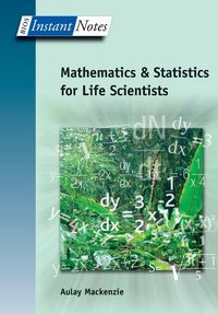 Produktbild: BIOS Instant Notes in Mathematics and Statistics for Life Scientists