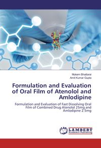 Produktbild: Formulation and Evaluation of Oral Film of Atenolol and Amlodipine