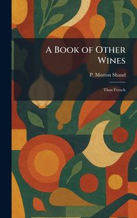 Produktbild: A Book of Other Wines