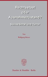 Produktbild: Rechtsstaat oder Ausnahmezustand?