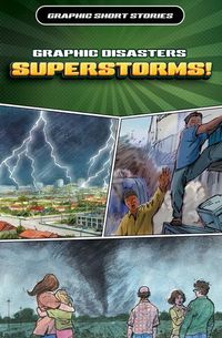 Produktbild: Graphic Disasters: Superstorms!