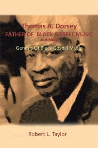 Produktbild: Thomas A. Dorsey Father of Black Gospel Music an Interview