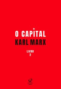 Produktbild: O capital: O processo de circula&ccedil;&atilde;o do capital (Vol. 2)