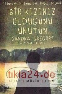 Produktbild: Bir Kiziniz Oldugunu Unutun