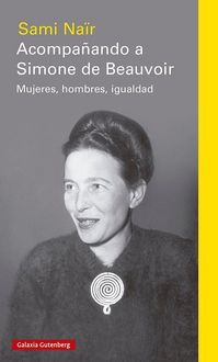 Produktbild: Acompa&ntilde;ando a Simone de Beauvoir : mujeres, hombres, igualdad