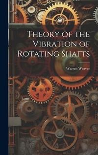 Produktbild: Theory of the Vibration of Rotating Shafts