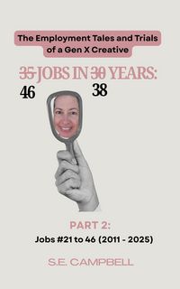 Produktbild: 46 Jobs in 38 Years (Part 2)