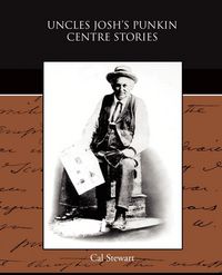 Produktbild: Uncles Josh's Punkin Centre Stories