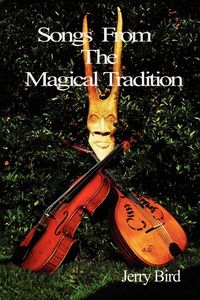 Produktbild: Songs from the Magical Tradition