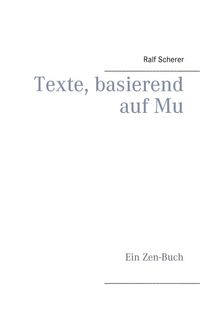 Produktbild: Texte, basierend auf Mu