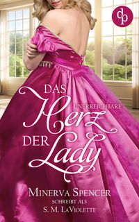 Produktbild: Das unerreichbare Herz der Lady | Eine leidenschaftliche Regency Romance