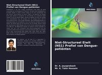 Produktbild: Niet-Structureel Eiwit (NS1) Profiel van Dengue-pati&euml;nten