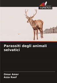 Produktbild: Parassiti degli animali selvatici