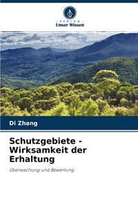 Produktbild: Schutzgebiete - Wirksamkeit der Erhaltung