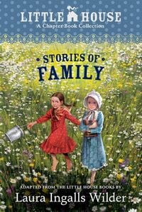 Produktbild: A Little House Chapter Book Collection: Stories of Family