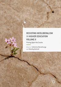 Produktbild: Resisting Neoliberalism in Higher Education Volume II