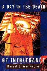 Produktbild: A Day in the Death of Intolerance