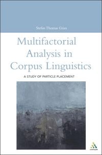 Produktbild: Multifactorial Analysis in Corpus Linguistics