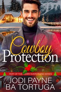 Produktbild: Cowboy Protection (The Merry Everything Series, #2)