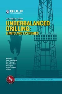 Produktbild: Underbalanced Drilling: Limits and Extremes