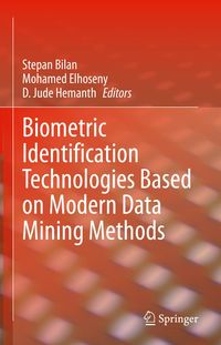Produktbild: Biometric Identification Technologies Based on Modern Data Mining Methods