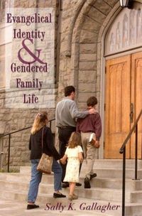 Produktbild: Evangelical Identity and Gendered Family Life
