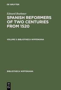 Produktbild: Spanish Reformers of Two Centuries from 1520. Volume 3