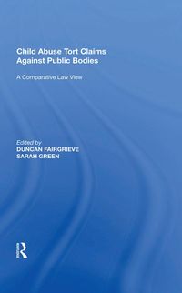 Produktbild: Child Abuse Tort Claims Against Public Bodies