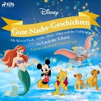 Produktbild: Disney Gute-Nacht-Geschichten: Mit Winnie Puuh, Arielle, Micky Maus und der Eisk&ouml;nigin ins Land der